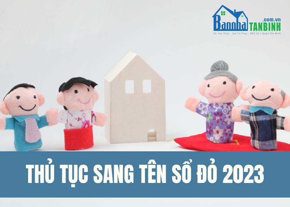 thu-tuc-sang-ten-so-do-thua-ke-2023