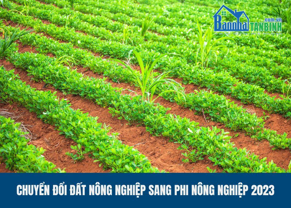 phi-chuyen-doi-dat-nong-nghiep-sang-phi-nong-nghiep-2023