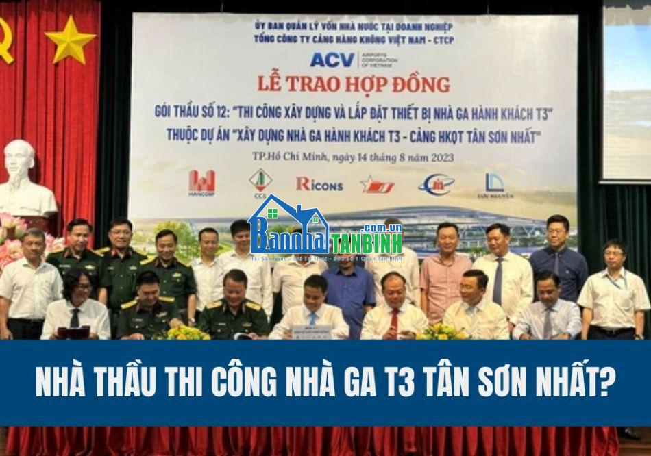 Nhà thầu thi công nhà ga T3 Tân Sơn Nhất? | BanNhaTanBinh.Com.Vn