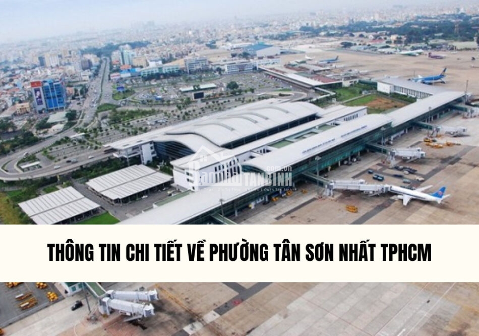thong-tin-chi-tiet-ve-phuong-tan-son-nhat-tphcm