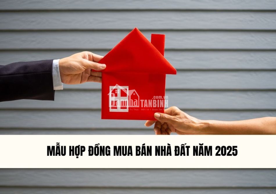 mau-hop-dong-mua-ban-nha-dat-nam-2025