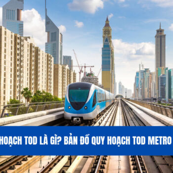 Quy hoạch TOD là gì_